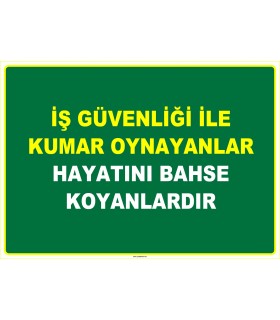EF1083 - İş Güvenliği İle Kumar Oynayanlar, Hayatını Bahse Koyanlardır