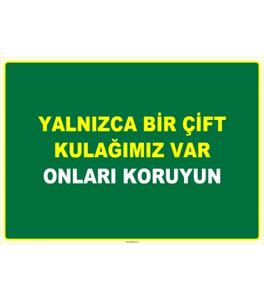 EF1084 - Yalnızca Bir Çift Kulağımız var, Onları Koruyun