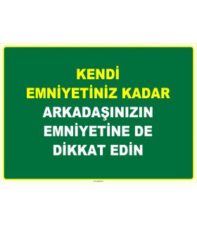 EF1085 - Kendi Emniyetiniz Kadar, Arkadaşınızın Emniyetine De Dikkat Edin