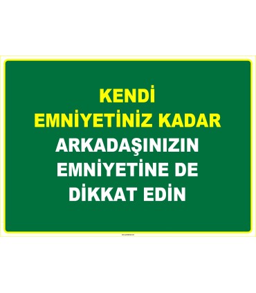 EF1085 - Kendi Emniyetiniz Kadar, Arkadaşınızın Emniyetine De Dikkat Edin