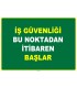 EF1093 - İş Güvenliği Bu Noktadan İtibaren Başlar