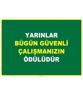 EF1107 - Yarınlar Bugün Güvenli Çalışmanızın Ödülüdür