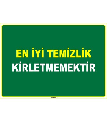 EF1118 - En İyi Temizlik Kirletmemektir