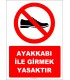 EF1121 - Ayakkabı ile Girmek Yasaktır