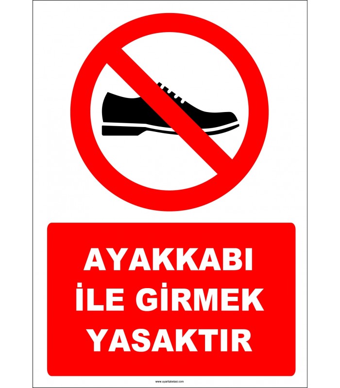 EF1121 - Ayakkabı ile Girmek Yasaktır