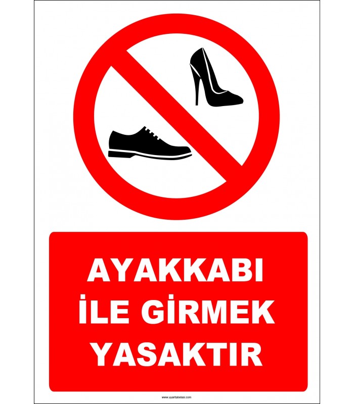 EF1122 - Ayakkabı ile Girmek Yasaktır