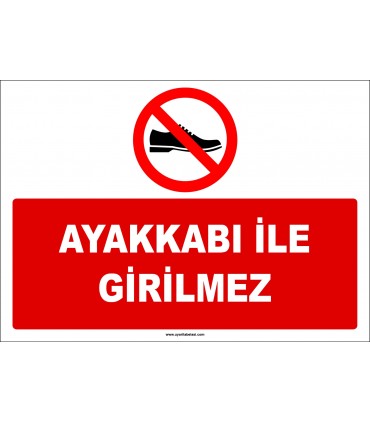 EF1123 - Ayakkabı ile Girilmez