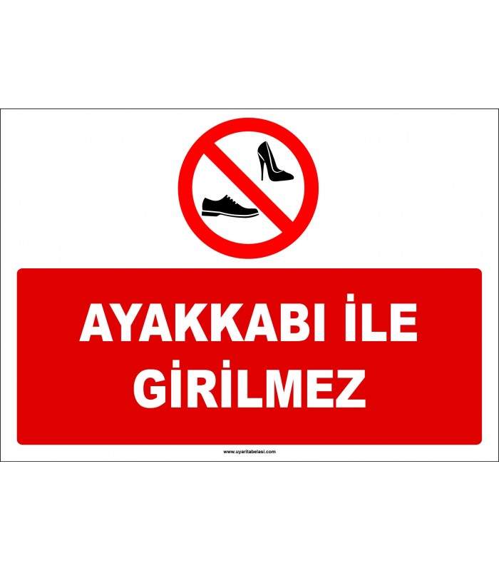 EF1124 - Ayakkabı ile Girilmez