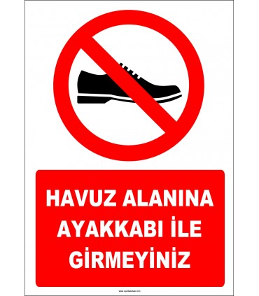 EF1125 - Havuz Alanına Ayakkabı İle Girmeyiniz