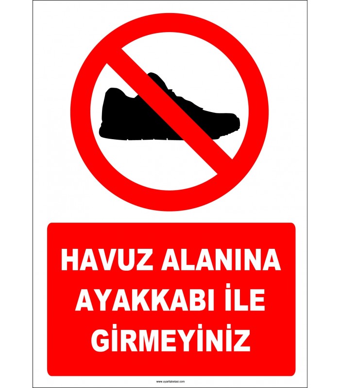 EF1126 - Havuz Alanına Ayakkabı İle Girmeyiniz
