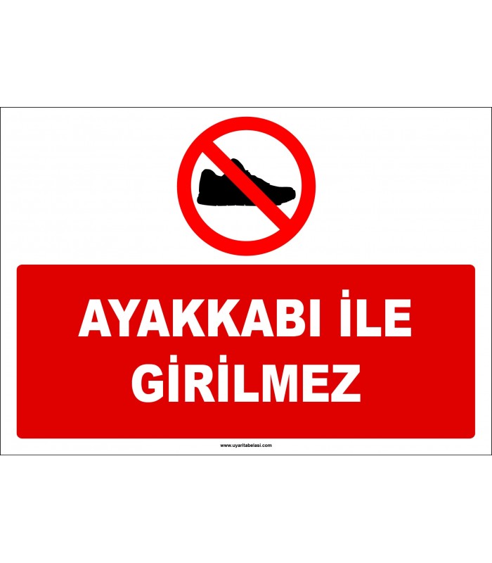 EF1128 - Ayakkabı ile Girilmez