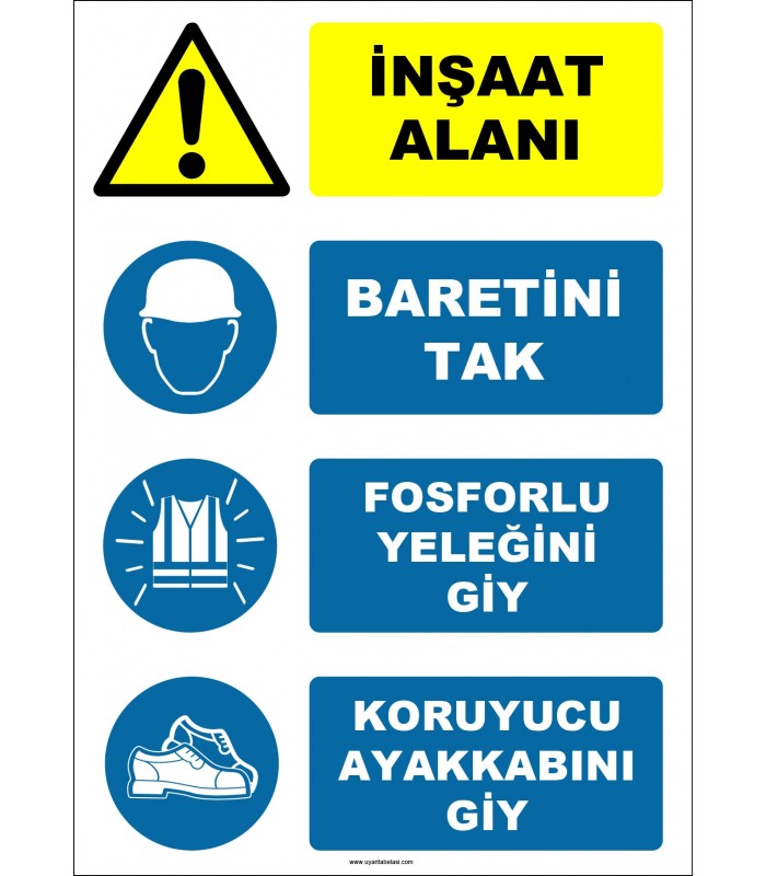 EF1142 - İnşaat Alanı, Baret Tak, Fosforlu Yelek Giy, Koruyucu Ayakkabı Giy