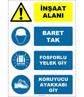 EF1143 - İnşaat Alanı, Baret Tak, Fosforlu Yelek Giy, Koruyucu Ayakkabı Giy