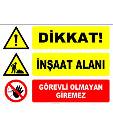 EF1148 - Dikkat! İnşaat Alanı, Görevli Olmayan Giremez