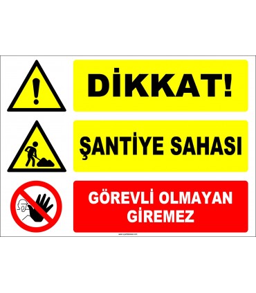 EF1149 - Dikkat! Şantiye Sahası, Görevli Olmayan Giremez