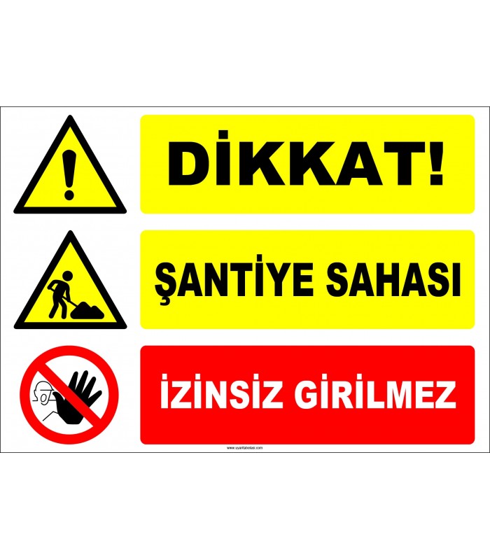 EF1151 - Dikkat! Şantiye Sahası, İzinsiz Girilmez