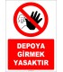 EF1159 - Depoya Girmek Yasaktır
