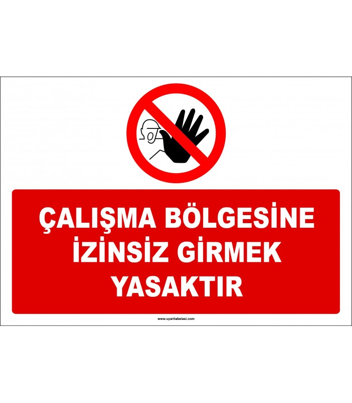 EF1162 - Çalışma Bölgesine İzinsiz Girmek Yasaktır
