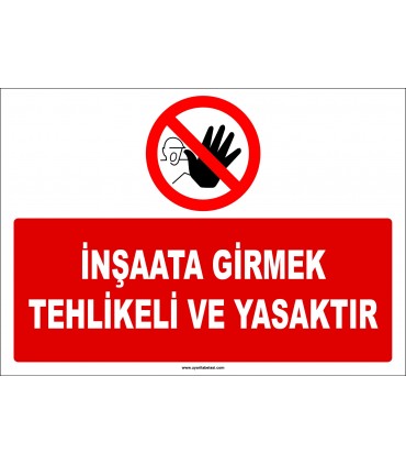 EF1164 - İnşaata Girmek Tehlikeli ve Yasaktır