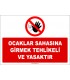 EF1171 - Ocaklar Sahasına Girmek Tehlikeli ve Yasaktır