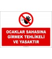 EF1171 - Ocaklar Sahasına Girmek Tehlikeli ve Yasaktır