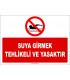 EF1176 - Suya Girmek Tehlikeli ve Yasaktır