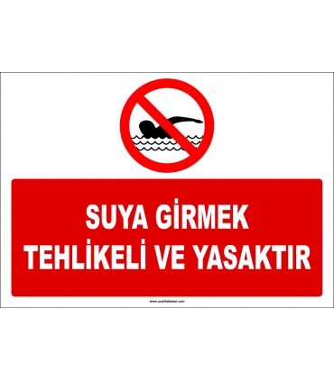 EF1176 - Suya Girmek Tehlikeli ve Yasaktır