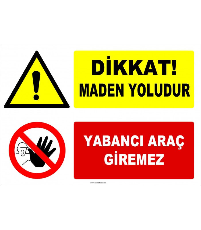 EF1179 - Dikkat! Maden Yoludur, Yabancı Araç Giremez