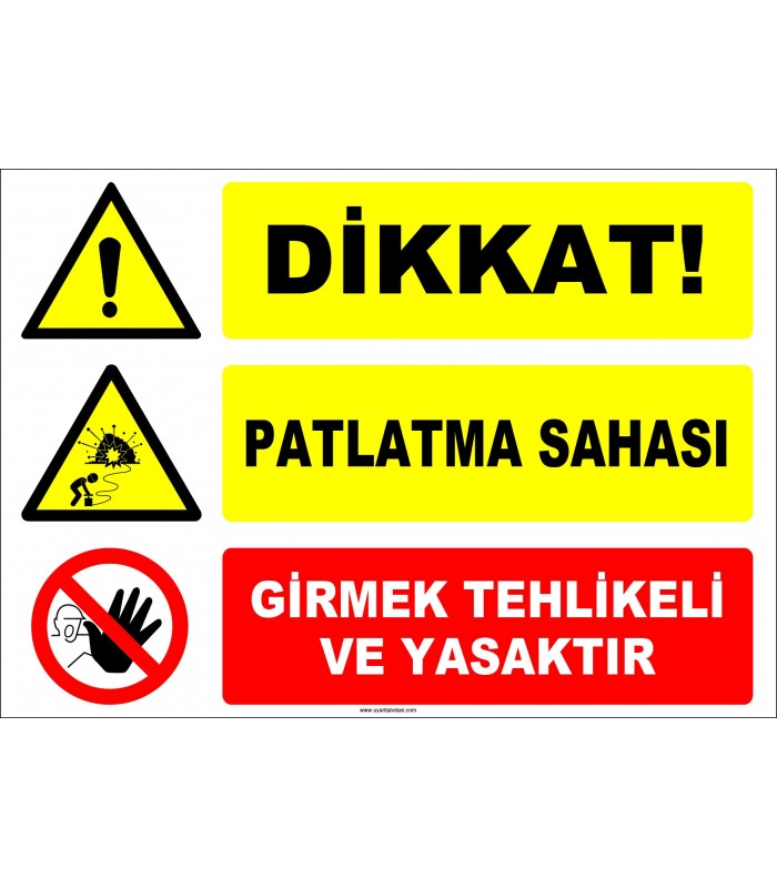 EF1182 - Dikkat! Patlatma Sahası, Girmek Tehlikeli ve Yasaktır