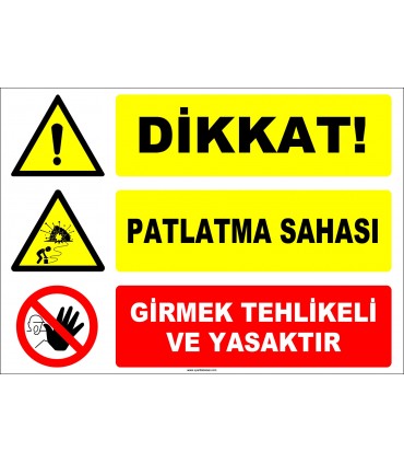 EF1182 - Dikkat! Patlatma Sahası, Girmek Tehlikeli ve Yasaktır