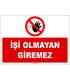 EF1190 - İşi Olmayan Giremez