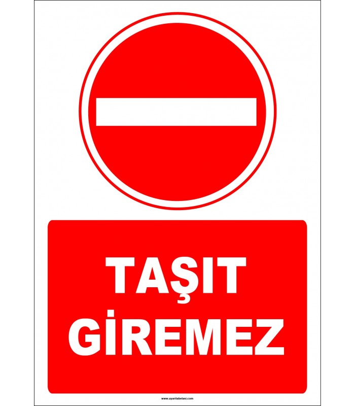 EF1192 - Taşıt Giremez