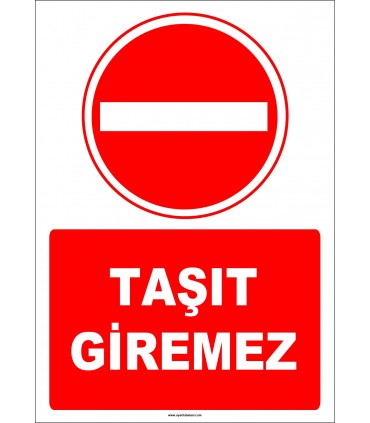 EF1192 - Taşıt Giremez
