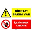 EF1202 - Dikkat! Bakım Var, İçeri Girmek Yasaktır