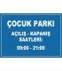 EF1206 - Çocuk Parkı Açılış Kapanış Saatleri Levhası