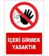 EF1210 - İçeri Girmek Yasaktır