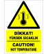 EF1217 - Türkçe İngilizce Dikkat! Yüksek Sıcaklık, Caution! High Temperature