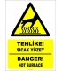 EF1224 - Türkçe İngilizce Tehlike! Sıcak Yüzey, Danger! Hot Surface