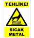 EF1226 - Tehlike! Sıcak Metal