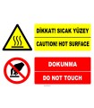 EF1235 - Türkçe İngilizce Dikkat! Sıcak Yüzey, Caution! Hot Surface, Dokunma, Do Not Touch