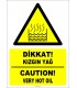 EF1239 - Türkçe İngilizce Dikkat! Kızgın Yağ, Caution! Very Hot Oil