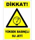 EF1271 - Dikkat! Yüksek Basınçlı Su Jeti