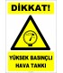 EF1272 - Dikkat! Yüksek Basınçlı Hava Tankı