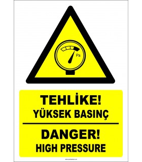 EF1276 - Türkçe İngilizce Tehlike! Yüksek Basınç, Danger! High Pressure