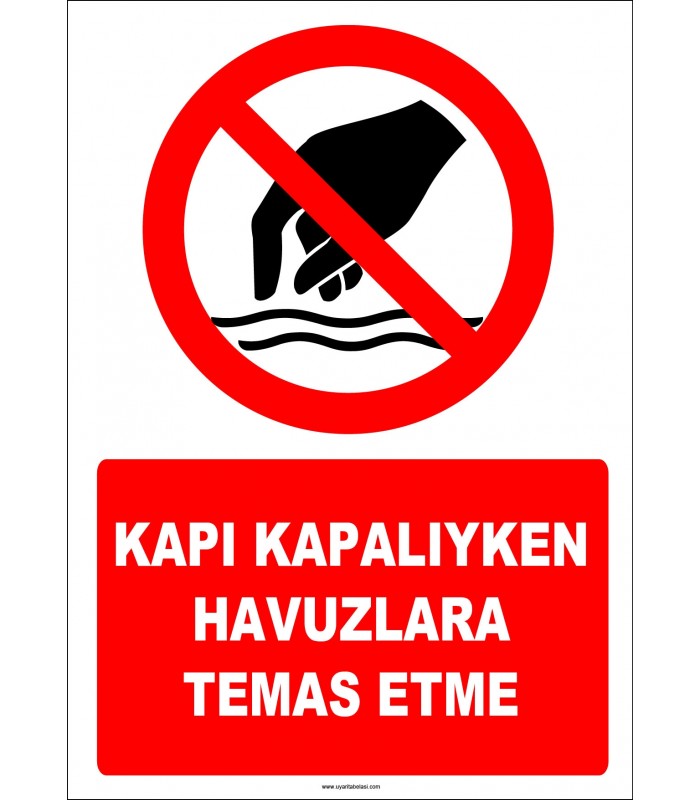 EF1303 - Kapı Kapalıyken Havuzlara Temas Etme