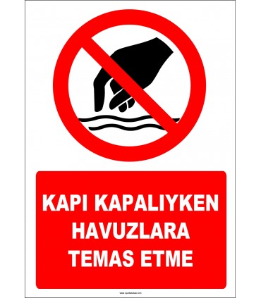 EF1303 - Kapı Kapalıyken Havuzlara Temas Etme