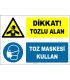 EF1305 - Dikkat! Tozlu Alan, Toz Maskesi Kullan