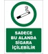 EF1307 - Sadece Bu Alanda Sigara İçilebilir