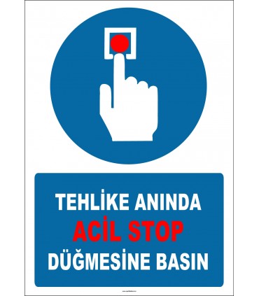 EF1309 - Tehlike Anında Acil Stop Düğmesine Basın