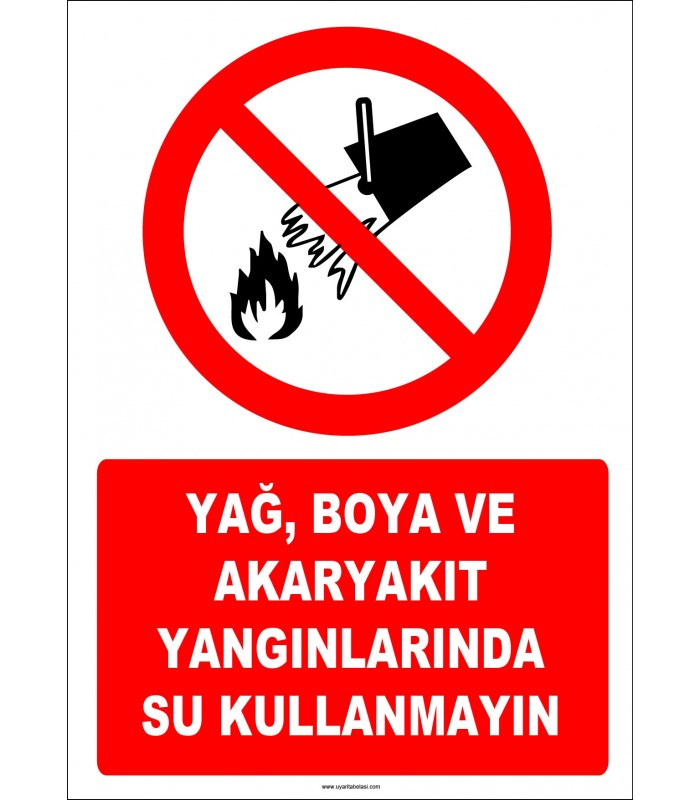 EF1314 - Yağ, Boya ve Akaryakıt Yangınlarında Su Kullanmayın